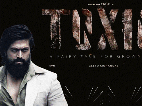 Yashs Toxic Postponed, Clashes With Varun Dhawans Hai Jawani To Ishq Hona Hai