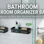 Bathroom Organizer